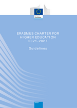 ERASMUS CHARTER FOR HIGHER EDUCATION 2021-2027 Guidelines