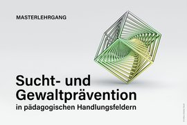 Webbild - Hochschullehrgang "Sucht- und Gewaltprävention in pädagogischen Handlungsfeldern"