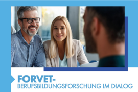 Symbolbild FORVET Berufsbildungsforschung im Dialog